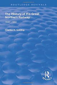 The History of The Great Northern Railway