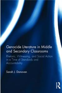 Genocide Literature in Middle and Secondary Classrooms