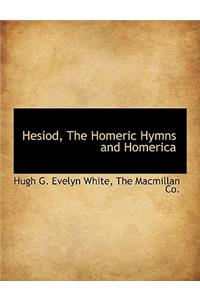 Hesiod, the Homeric Hymns and Homerica