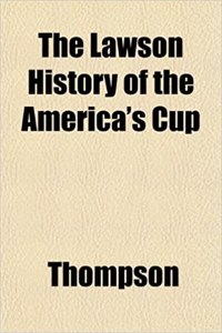 The Lawson History of the America's Cup