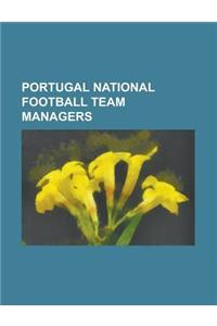Portugal National Football Team Managers