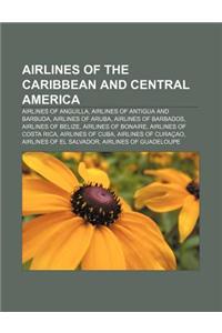 Airlines of the Caribbean and Central America