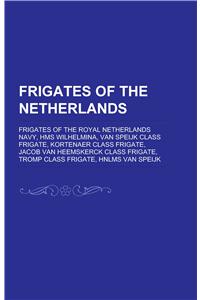 Frigates of the Netherlands