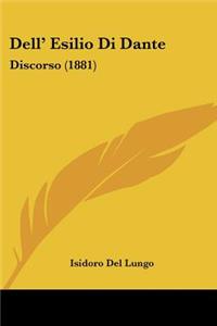 Dell' Esilio Di Dante