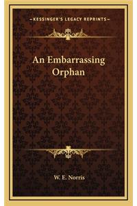 An Embarrassing Orphan