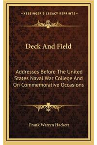 Deck and Field