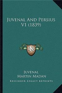 Juvenal and Persius V1 (1839)