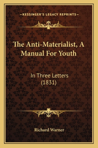 Anti-Materialist, A Manual For Youth