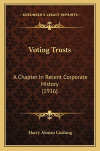 Voting Trusts