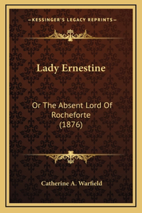 Lady Ernestine