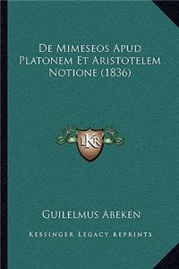 De Mimeseos Apud Platonem Et Aristotelem Notione (1836)