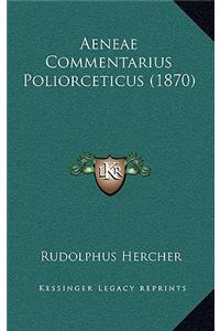 Aeneae Commentarius Poliorceticus (1870)