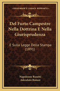 Del Furto Campestre Nella Dottrina E Nella Giurisprudenza