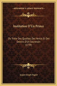 Institution D'Un Prince