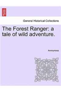 The Forest Ranger