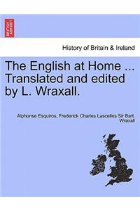 English at Home ... Translated and Edited by L. Wraxall.