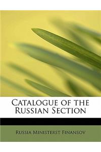 Catalogue of the Russian Section