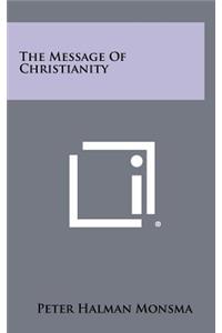 The Message of Christianity