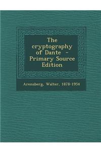 The Cryptography of Dante