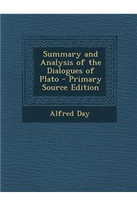 Summary and Analysis of the Dialogues of Plato