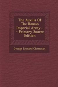 The Auxilia of the Roman Imperial Army...