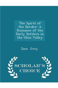The Spirit of the Border