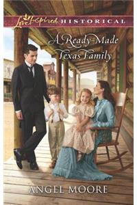 A Ready-Made Texas Family