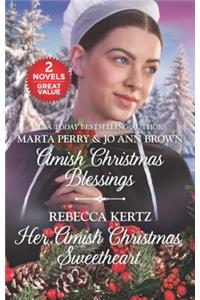 Amish Christmas Blessings and Her Amish Christmas Sweetheart: An Anthology