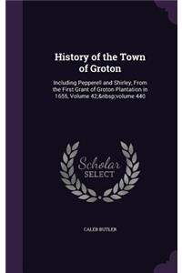 History of the Town of Groton