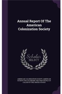 Annual Report of the American Colonization Society