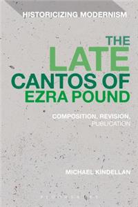 Late Cantos of Ezra Pound