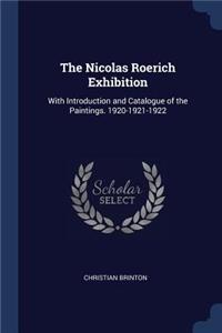 The Nicolas Roerich Exhibition