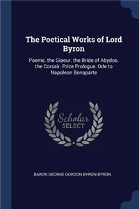 The Poetical Works of Lord Byron