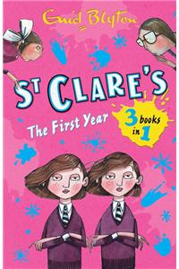 St Clare's: The First Year