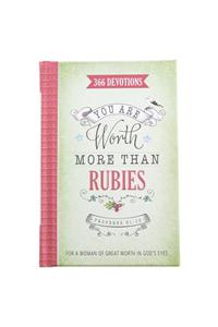 You are Worth More Than Rubies