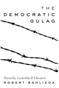 Democratic Gulag