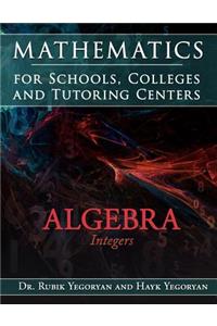 Mathematics for Schools, Colleges and Tutoring Centers