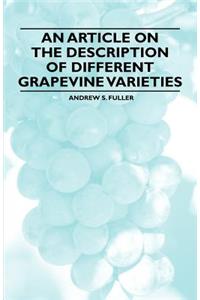 An Article on the Description of Different Grapevine Varieties