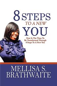 8 Steps to a New You