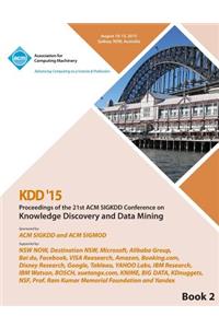 KDD 15 21st ACM SIGKDD International Conference on Knowledge Discovery and Data Mining Vol 2