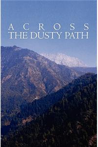 Across the Dusty Path