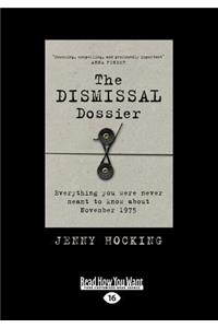 The Dismissal Dossier