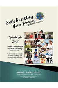Celebrating Your Journey, Lifeskills in Synergy