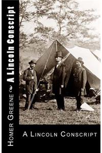 A Lincoln Conscript