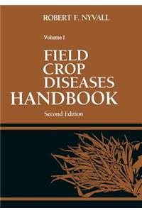 Field Crop Diseases Handbook