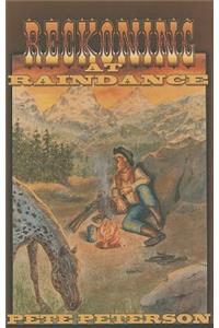 Reckoning at Raindance