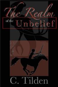 The Realm of the Unbelief: A Parable of Epistemology