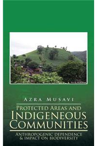 Protected Areas and Indigeneous Communities