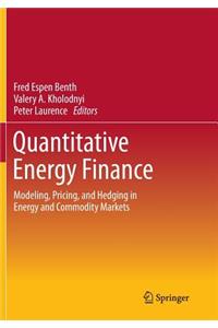 Quantitative Energy Finance