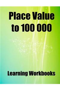 Place Value to 100 000